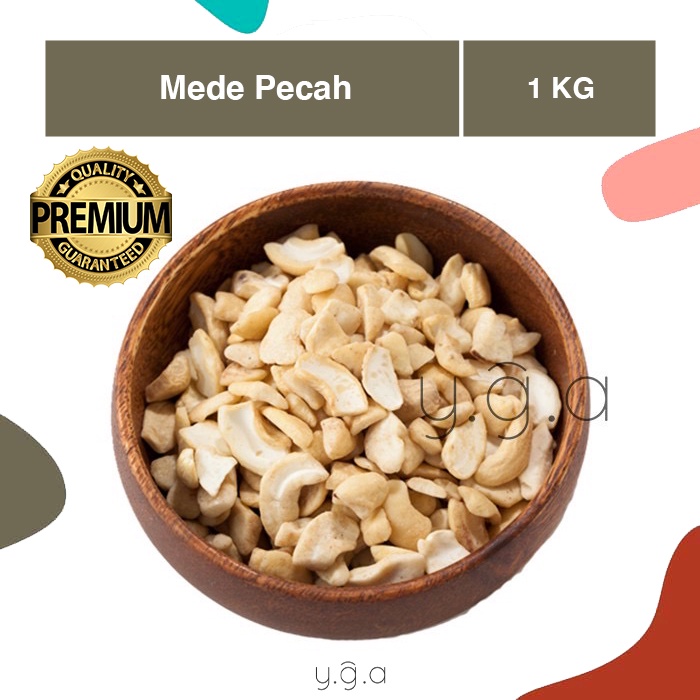 

Kacang Mede Pecah 1KG MENTAH / Mede Belah 3 / Cashew Mete