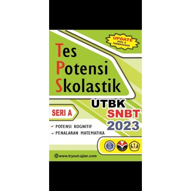 

tes potensi skolastik utbk snbt 2023