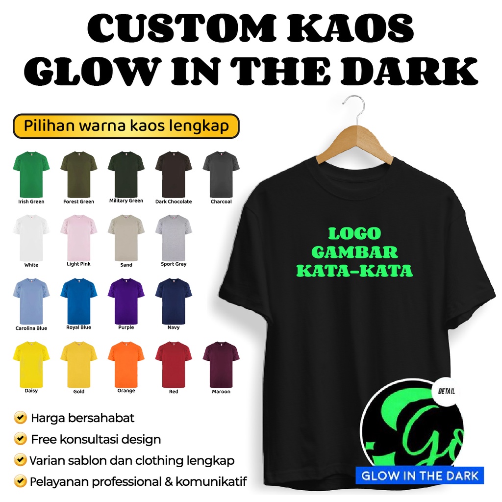 KAOS CUSTOM SABLON GLOW IN THE DARK SATUAN DAN GROSIR PREMIUM