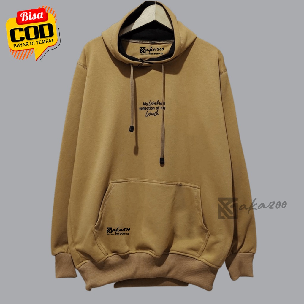 SWITER pria switer cowok AKAZOO JPN  my workis areflection of my worth mocca  hoodie pria distro original gambar depan keren sweater oversize korean style jamper hodie cowok unisix m L xl xxl premium akazooofisial