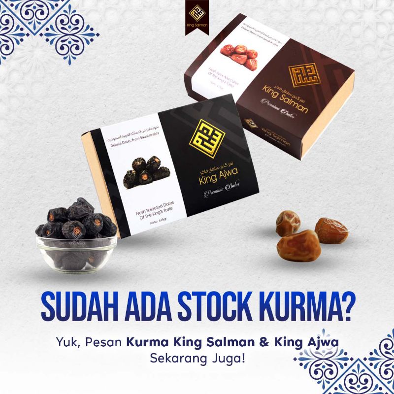 

KURMA KING AJWA & KURMA KING SALMAN