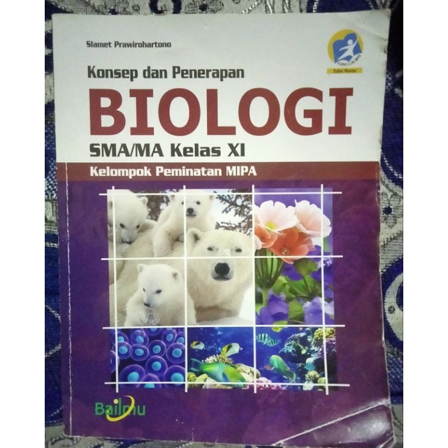 Konsep dan Penerapan BIOLOGI 2 BAILMU SMA KELAS 11 K13 REVISI