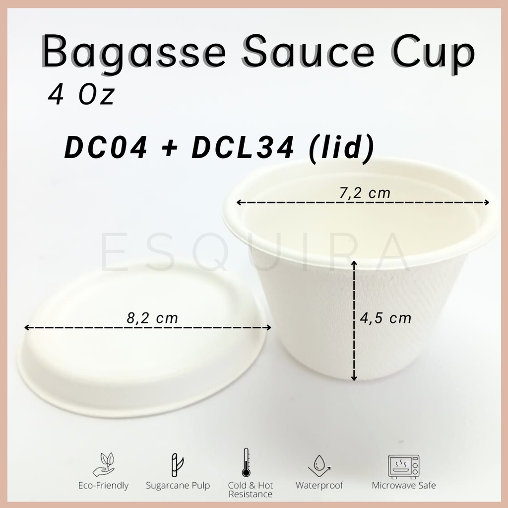 Bagasse Sauce Cup 25 Pcs / Tempat Saos / DC02 + DCL12 / DC04 + DCL34