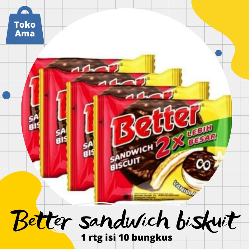 

Better biskuit sandwich vanilla cream harga 2000 isi 10 bungkus/rtg