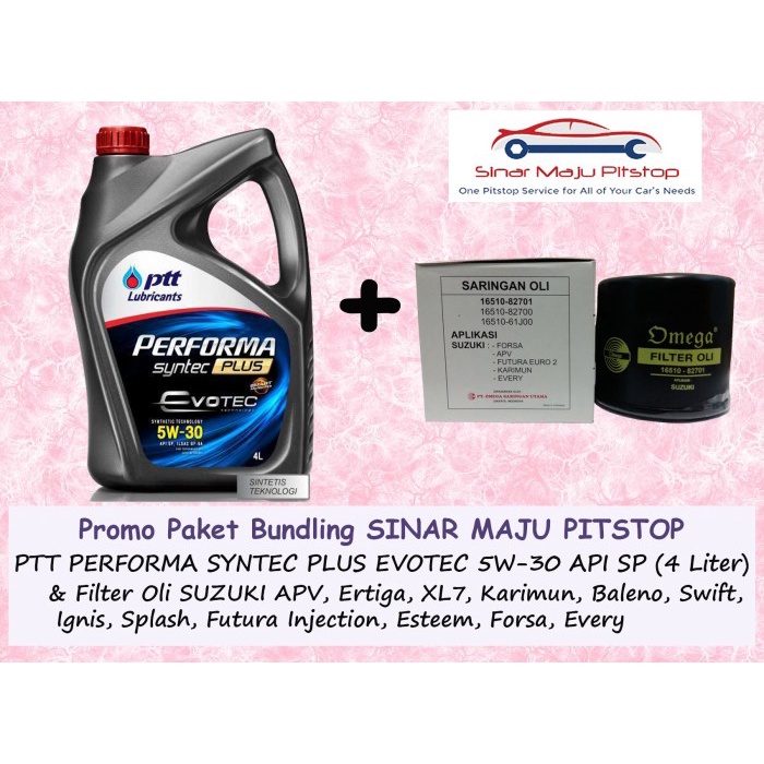 Paket Oli PTT 5W-30 & Filter Mobil SUZUKI APV & ERTIGA & XL7 & BALENO ORIGINAL