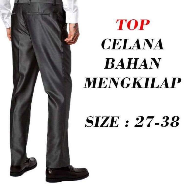 Celana Kantor Pria Bahan Mengkilat Slim Metallic Keren Realpict Trend Terkini 27 38 RECOMENDED
