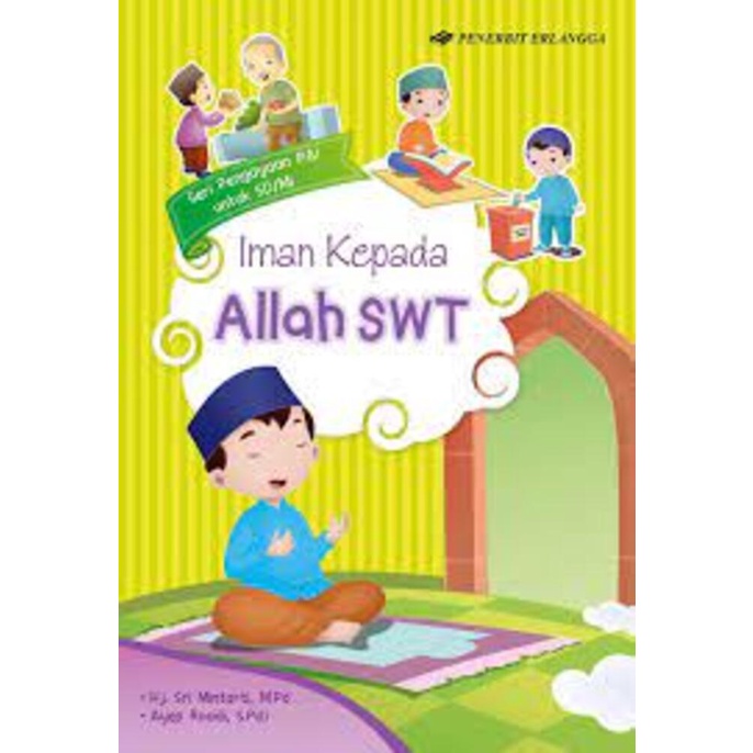 Erlangga - IMAN KEPADA ALLAH SWT