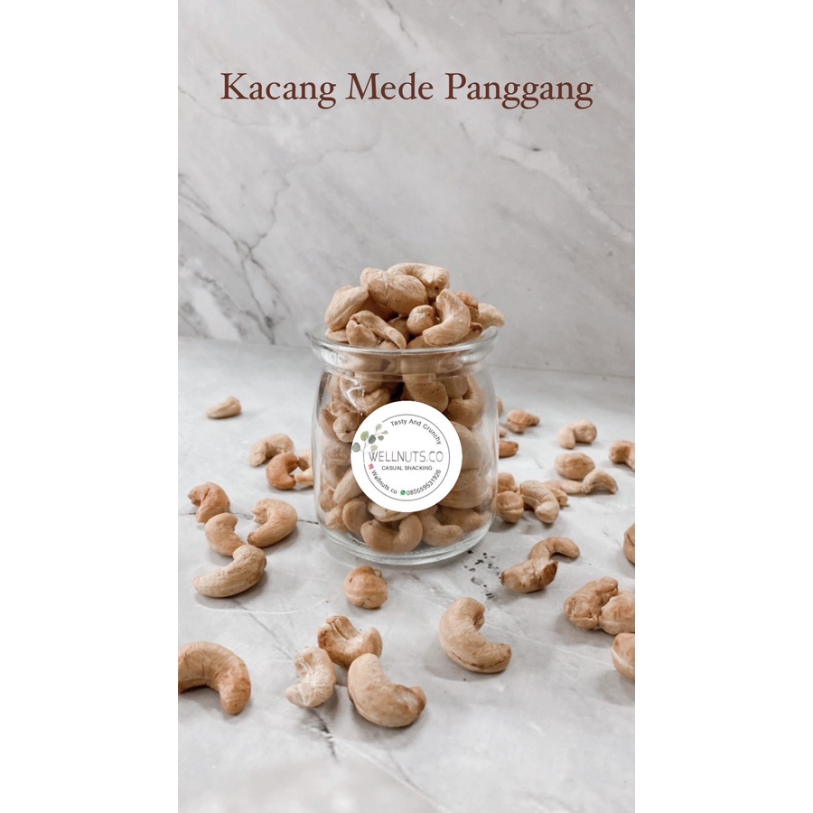 

Kacang Mede Roasted UTUH / Mede Oven Panggang Matang Siap Makan