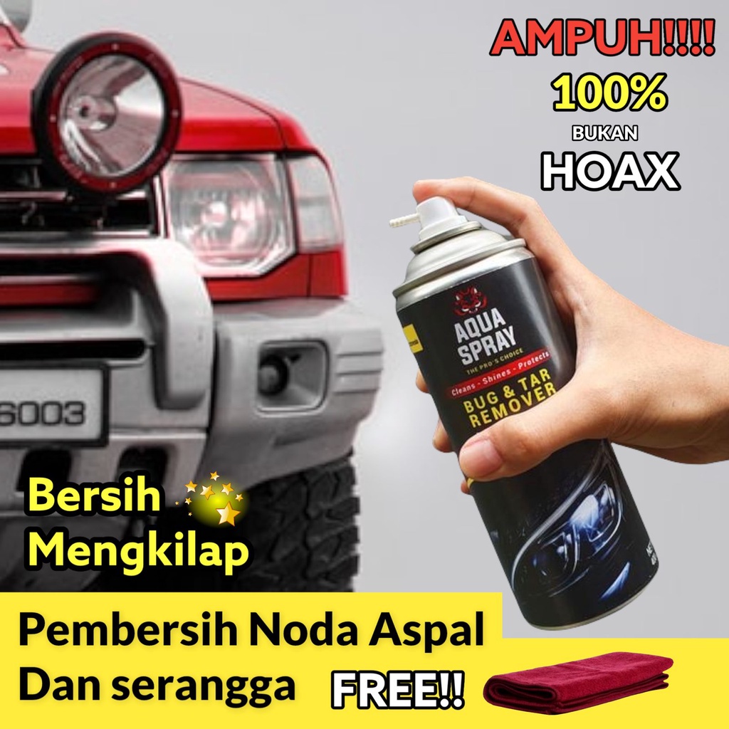 Aqua Spray - Tar Remover Spray Pembersih Noda Aspal Kendaraan Penghilang Bekas Stiker Noda Aspal Ser