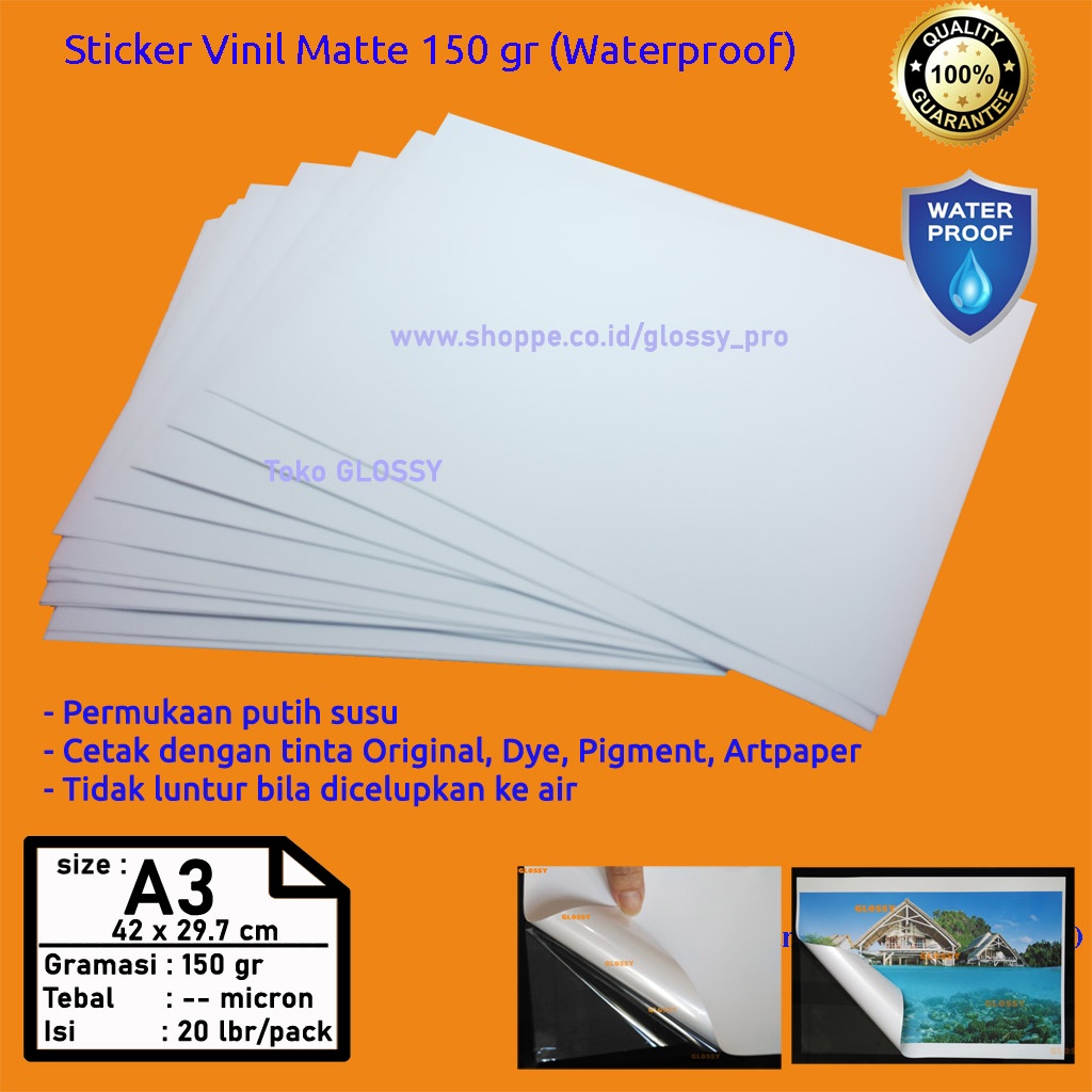 

STICKER VINYL MATTE A3 150 GSM /STIKER VINIL MATTE WATERPROOF