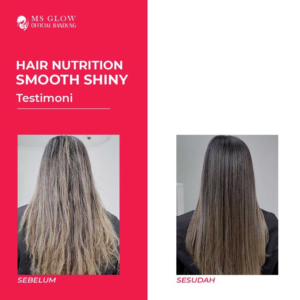 MS GLOW HAIR NUTRITION SMOOTH SHINY BY MSGLOWOFFICIALBANDUNG
