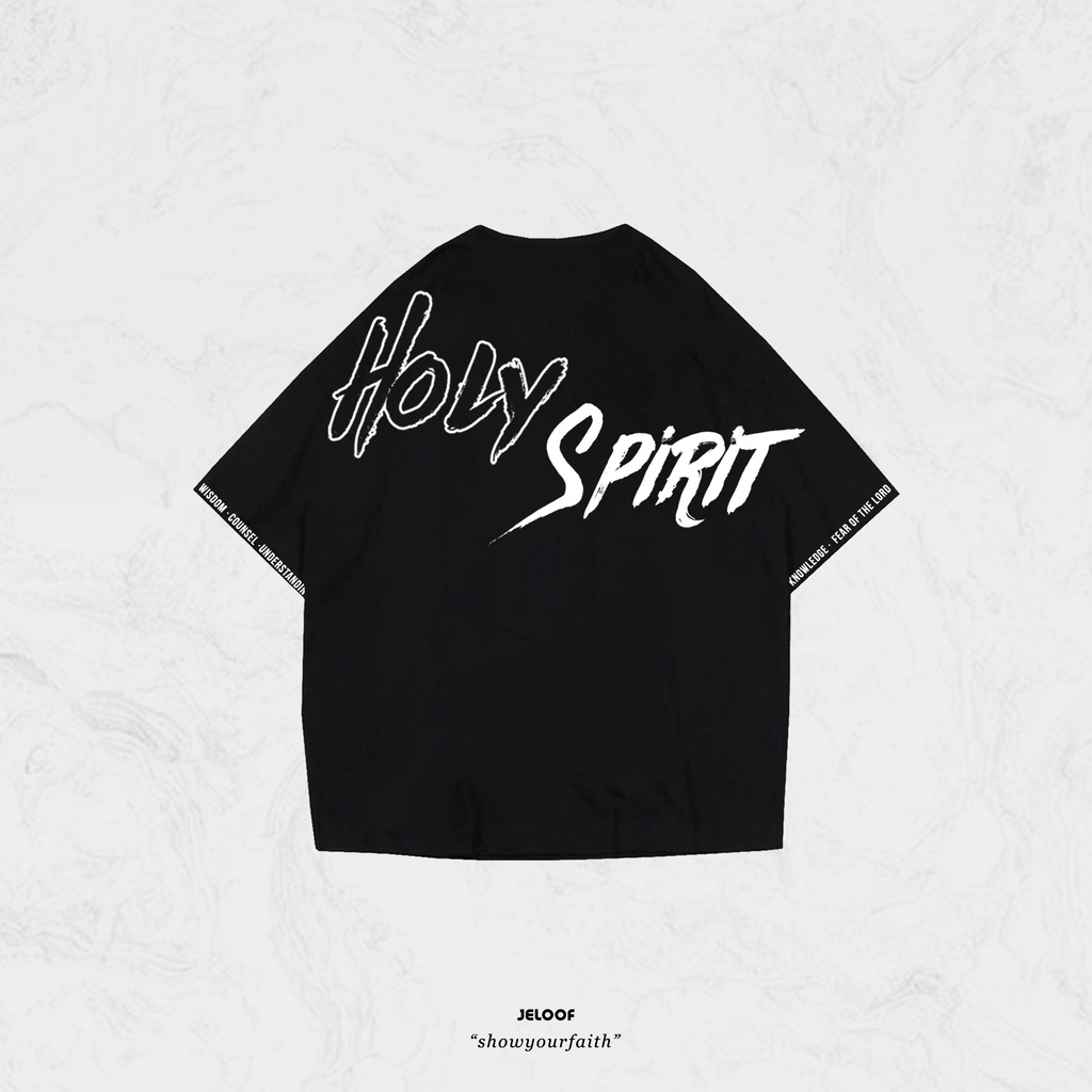 Jeloof Kaos Oversize &quot;HOLY SPIRIT&quot; |Baju oversize | Kaos rohani | Kaos kristen | Kaos gereja | baju kristen