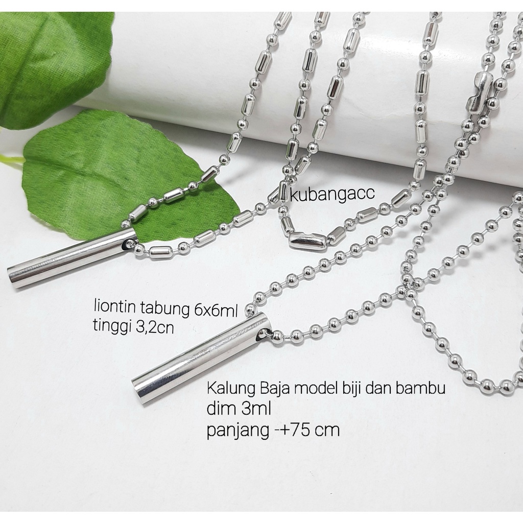 Kalung Monel Anti Karat Model Bola dan Bambu Kalung Liontin Tabung Kalung Stainless Anti Karat