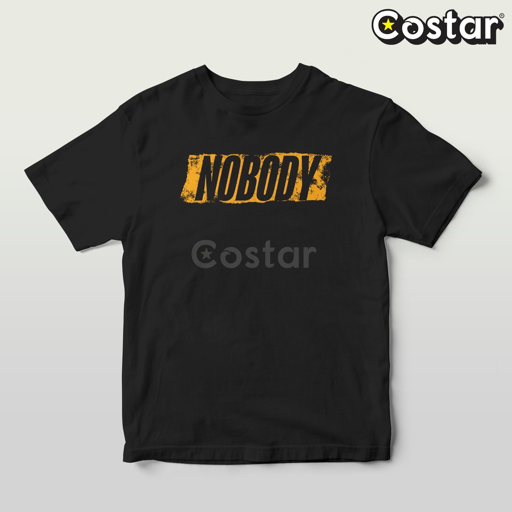 Kaos Costarstore - Nobody Teks - Nobody