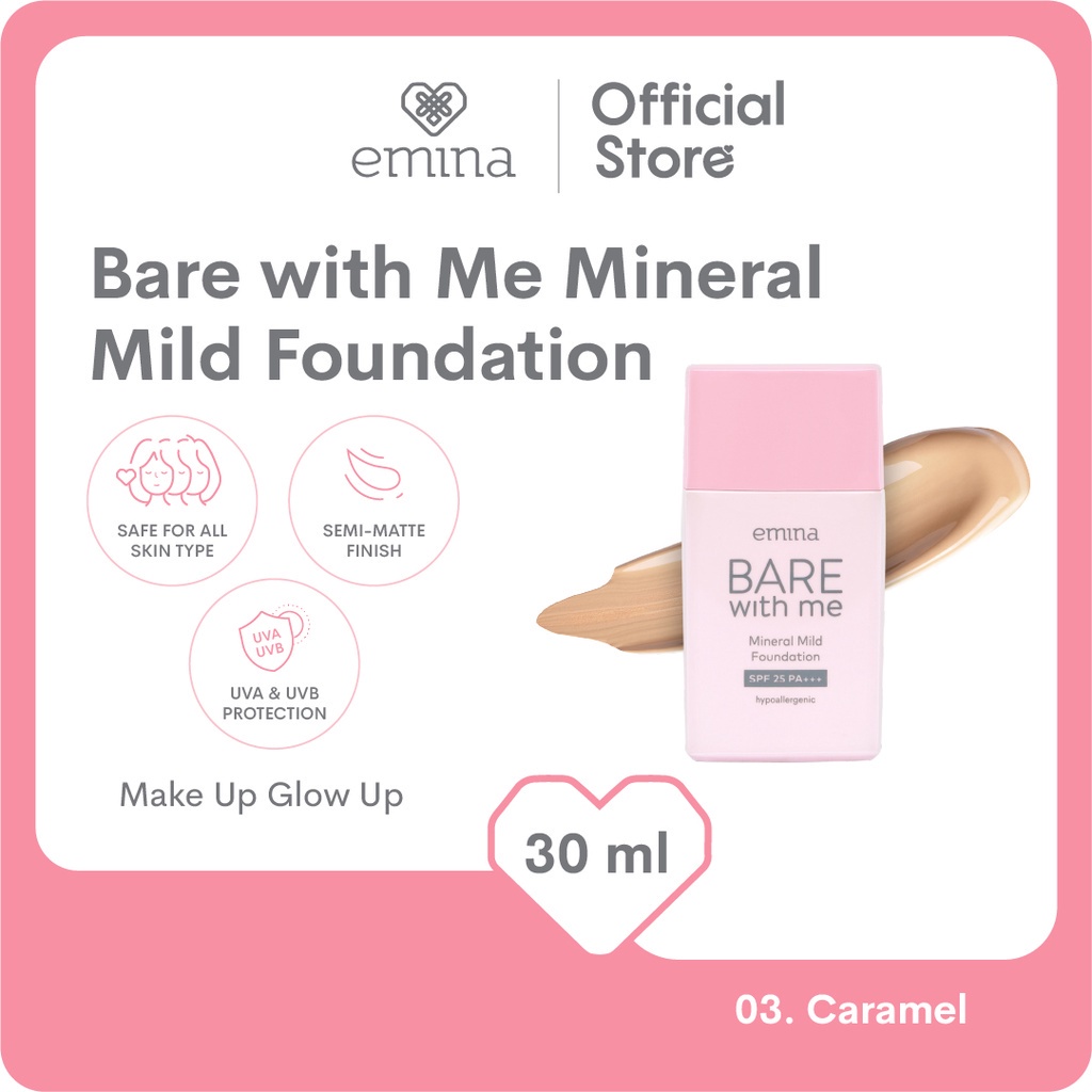 Emina Bare with Me Mineral Mild Foundation 30 mL - Semi Matte Finish, Perlindungan terhadap Sinar UV