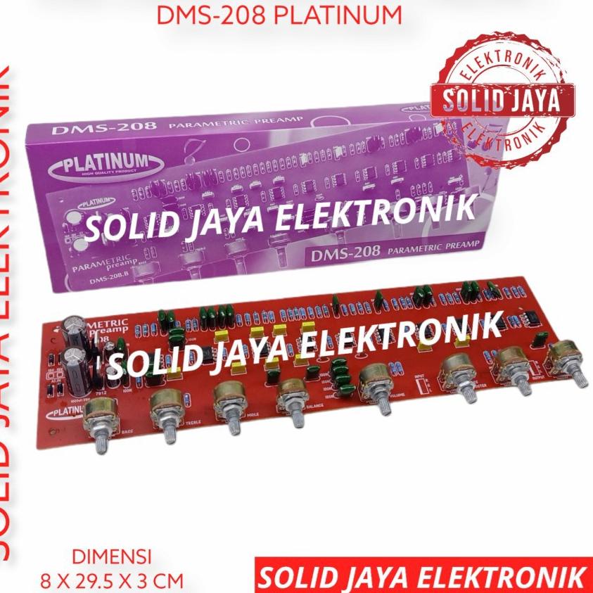 ✈ KIT TONE CONTROL PARAMETRIC DMS 208 DMS208 PLATINUM PREAMP TONE KONTROL AUDIO PARAMETRIK DMS-208 D