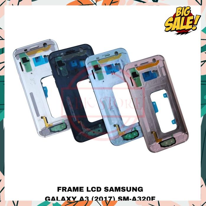 Acc Hp Frame Lcd Tatakan Lcd Bazel Bezel Samsung Galaxy A3 2017 A320