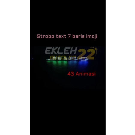 Strobo text 7 baris emoji 43 animasi