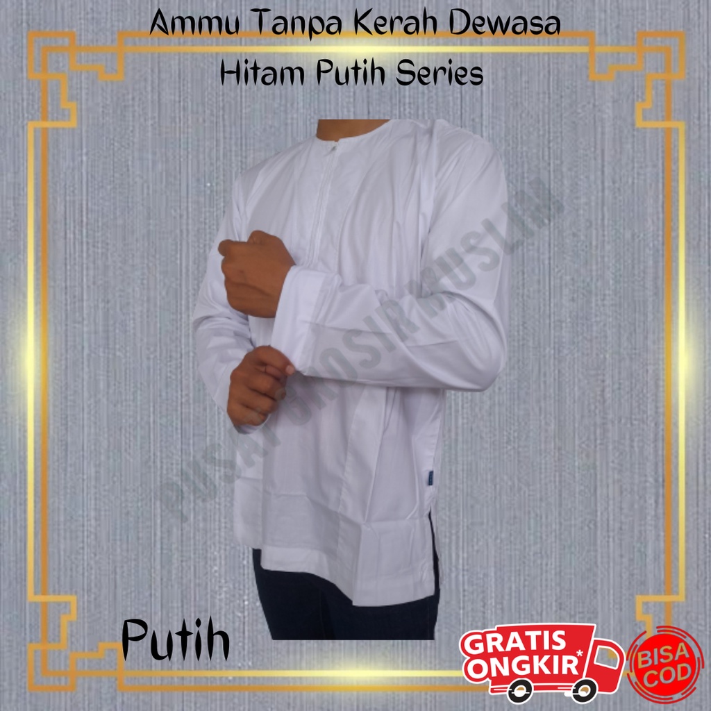 Baju Koko Ammu  Dewasa Tanpa Kerah Hitam Putih Series Termurah