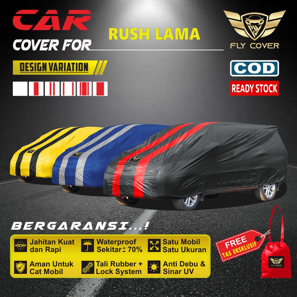Cover Mobil Toyota RUSH LAMA / Sarung Mobil Rush TRD Konde 2008 2009 2010 2011 2012 2013 2014 2015 2