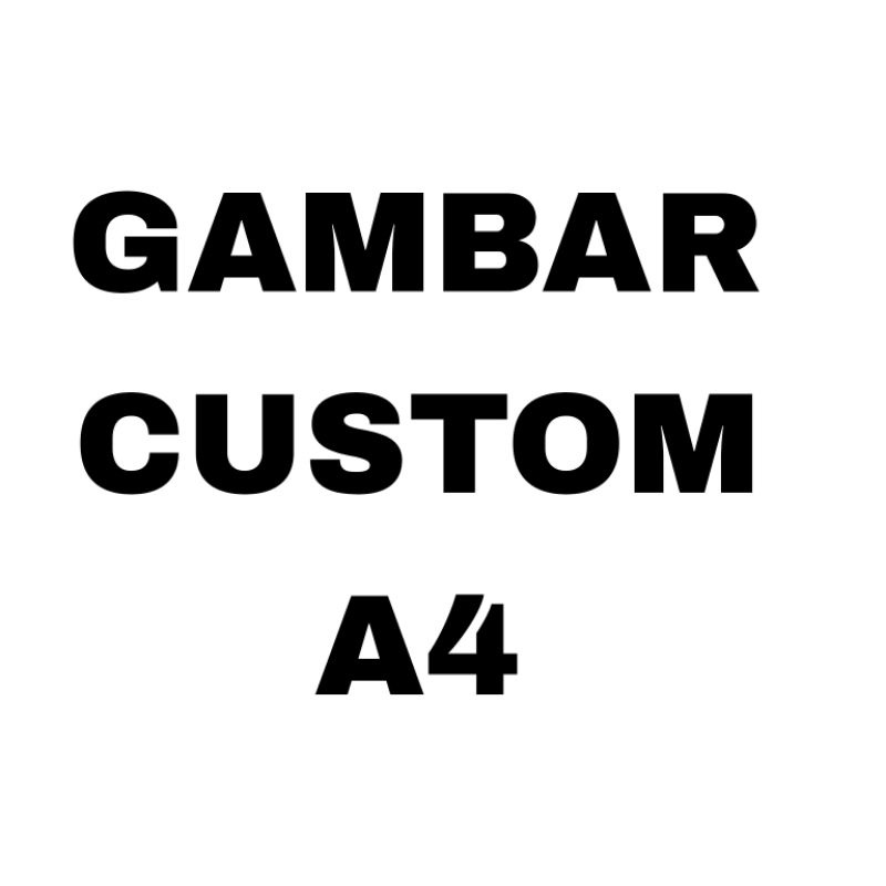 

Gambar custom A4 Buat Tugas Sekolah