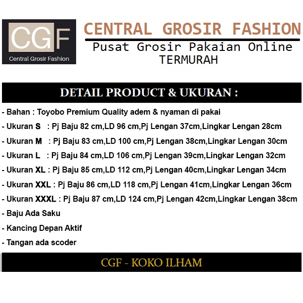 Koko Ilham - Central Grosir Fashion (CGF) - Ukuran S-3XL - Matt Katun Toyobo Import - Baju Koko Qurta Pria - Baju Koko atasan Pria - New Arrival