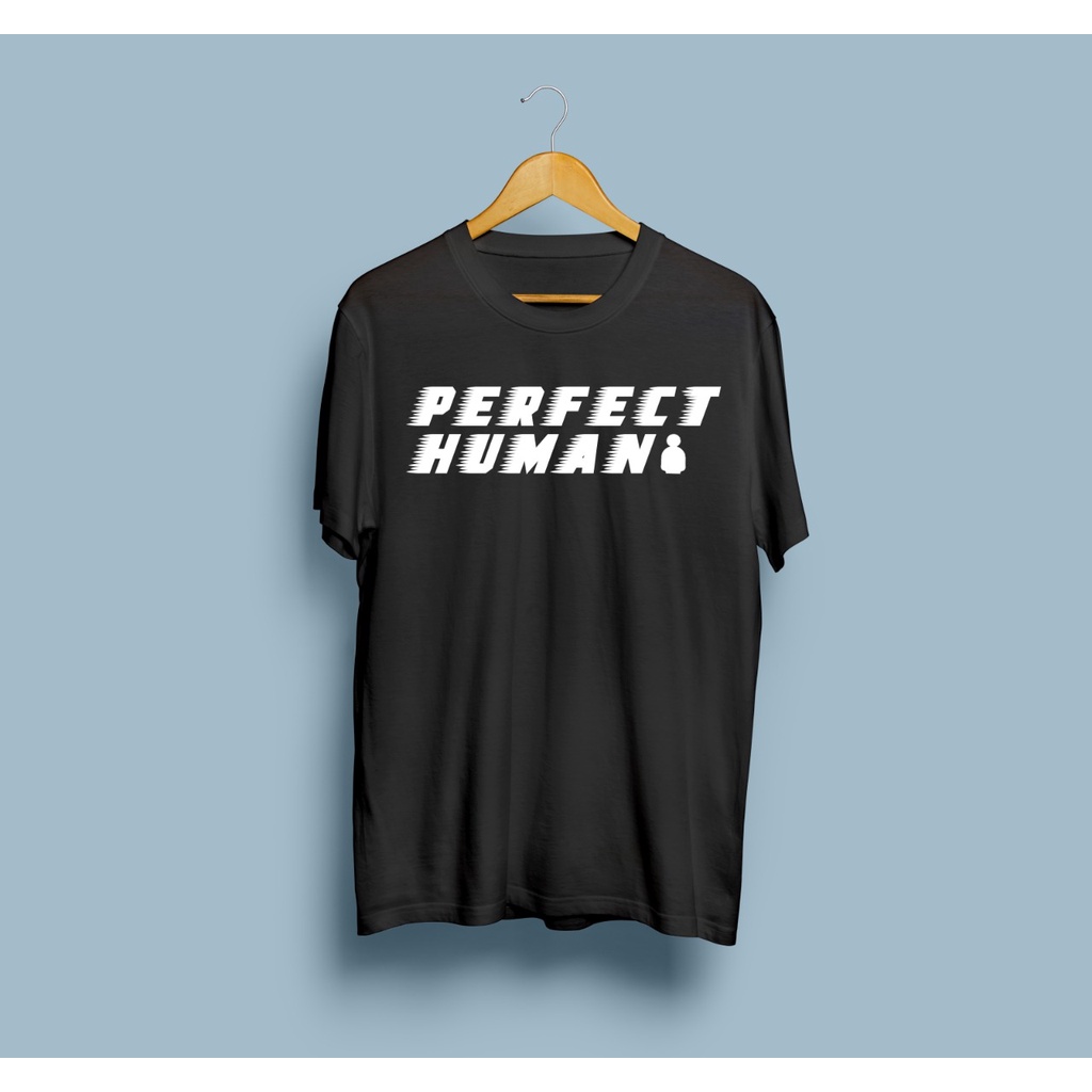 Kaos murah Kaos distro murah baju  distro pria t-shirt murah PERFECT HUMAN TULISAN