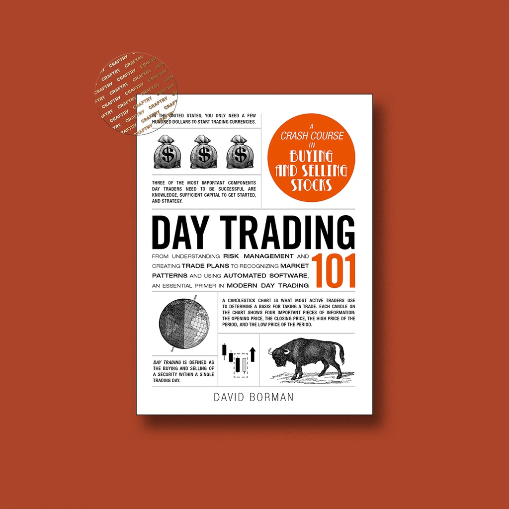 

Day Trading 101 - David Borman