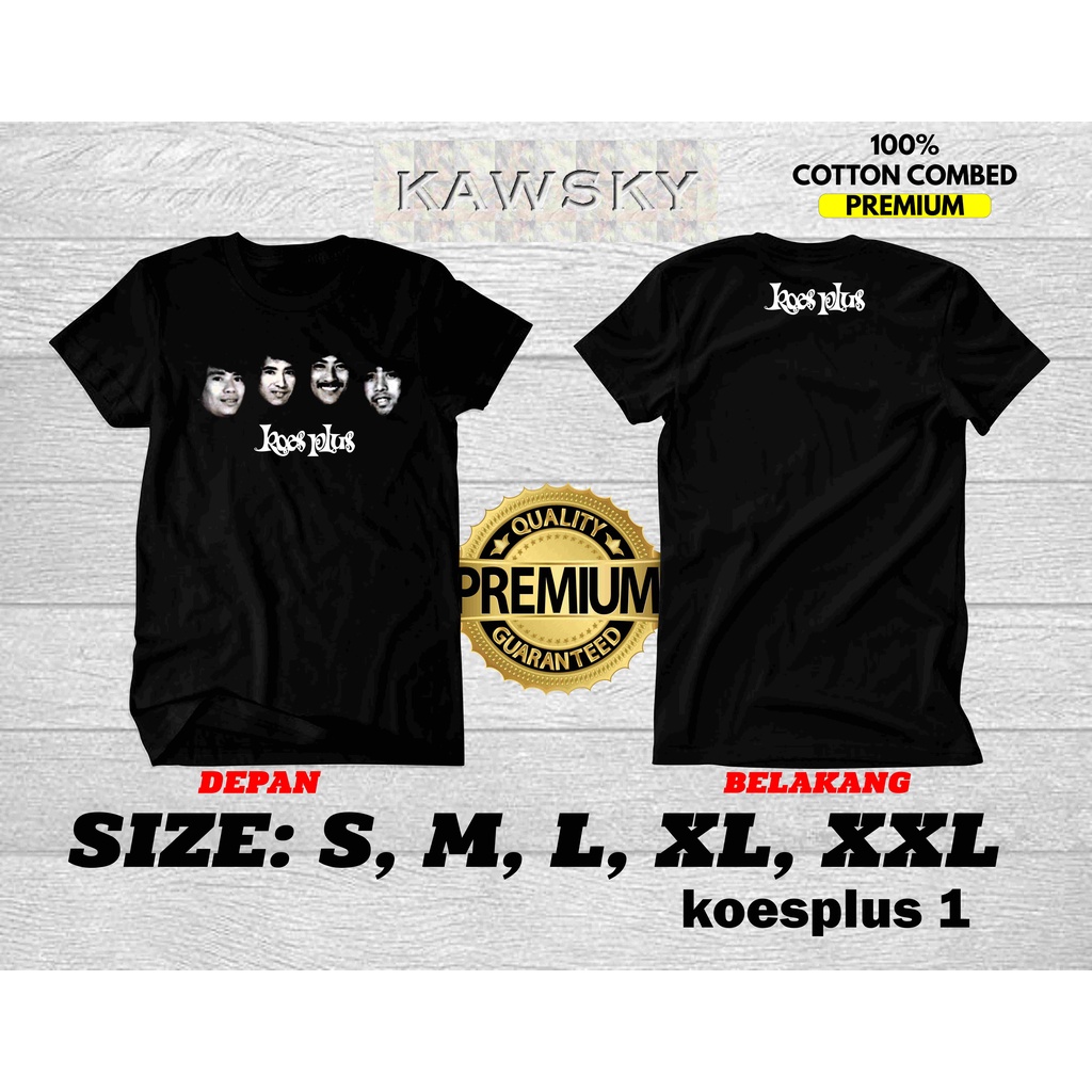 KAOS BAJU KOES PLUS KOESPLUS BAND