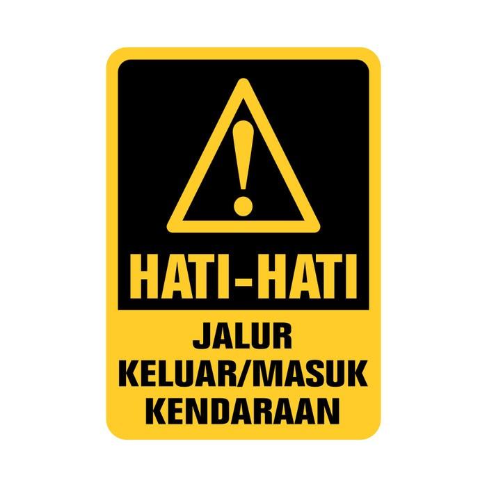 

Terlaris [Sale] Rambu Plat/Plang/ Hati - Hati Jalur Keluar/Masuk Kendaraan