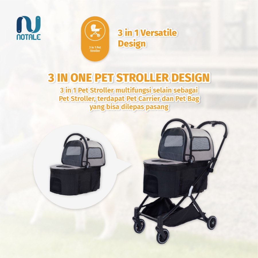 Notale Multifos Pet Stroller 3 in 1 Foldable NTL-PS104 / PC200