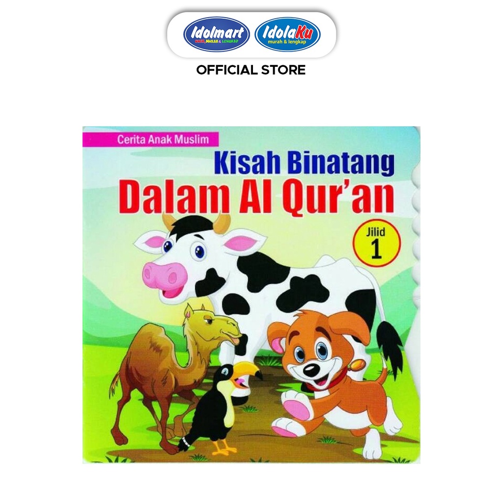 IDOLMART  Buku Kisah Binatang Dalam Al-Qur'an- Buku Islami Surabaya