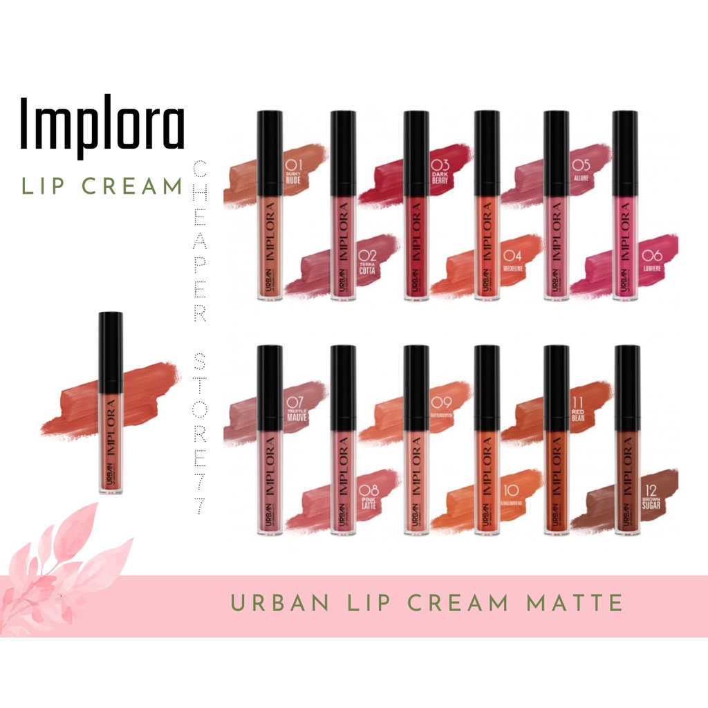 IMPLORA - URBAN LIP CREAM MATTE SHADE 01 SD 20 - 2.9 gr