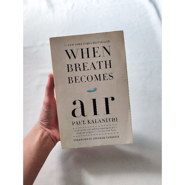 When Breath Becomes Air - Paul Kalanithi