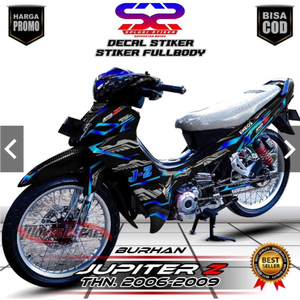 Decal Jupiter Z Burhan Full Body Stiker Jupiter Z Burhan Full Body Striping Jupiter Z Burhan Variasi
