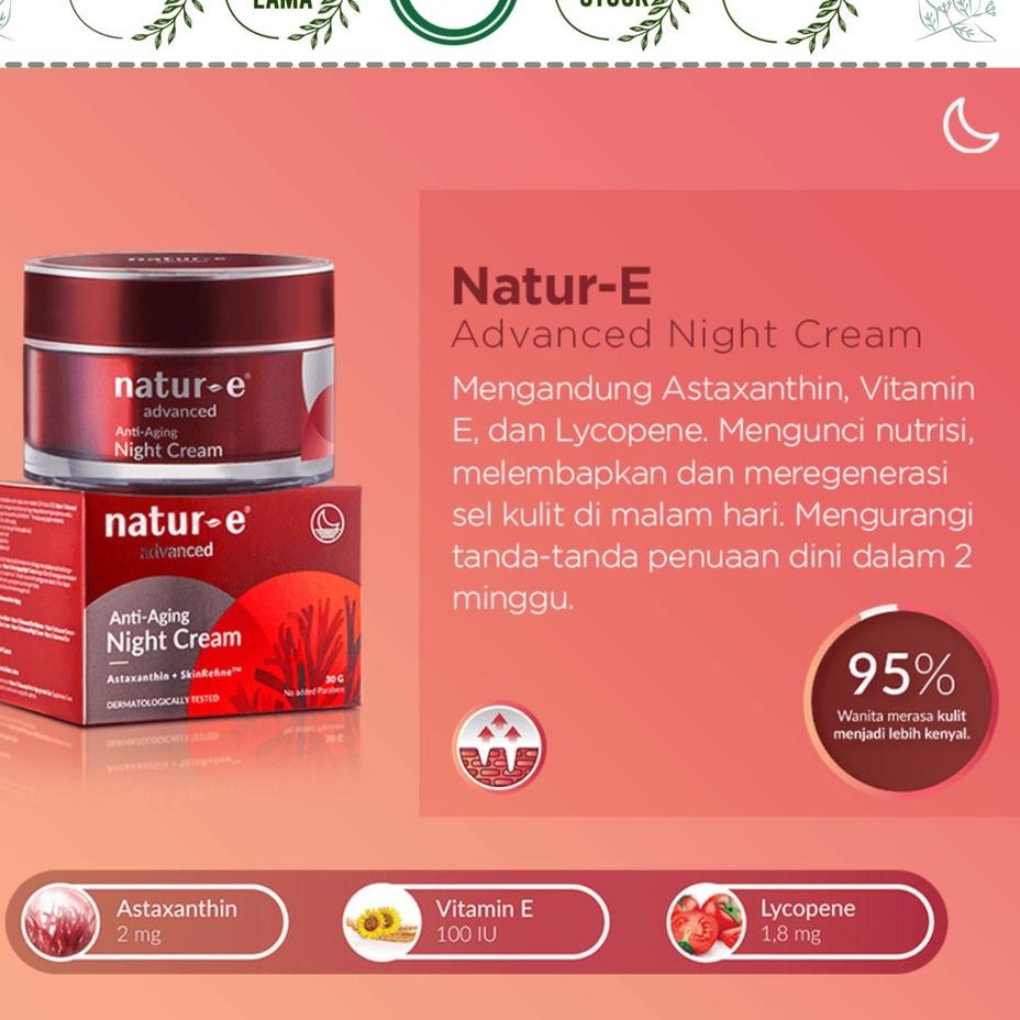 ♪ NATUR-E ADVANCED ANTI-AGING NIGHT CREAM 30GR NATUR E ANTI AGING NIGHT CREAM 30G NATUR E ADVANCE ◌