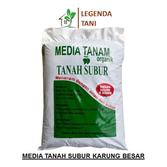 MEDIA TANAM TANAH SUBUR KARUNG BESAR