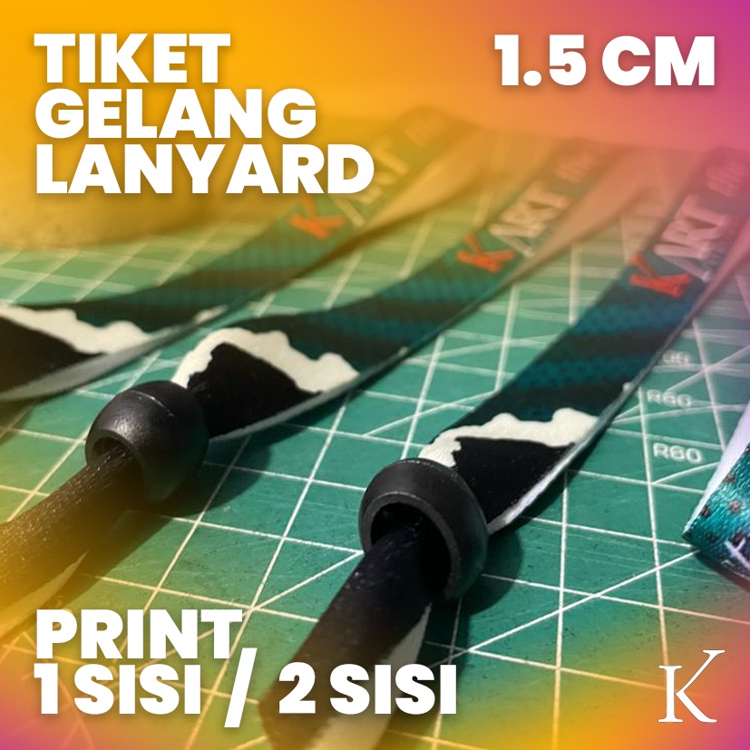 Gelang Tiket Lanyard Sublim Custom 1,5 CM Event Full Print