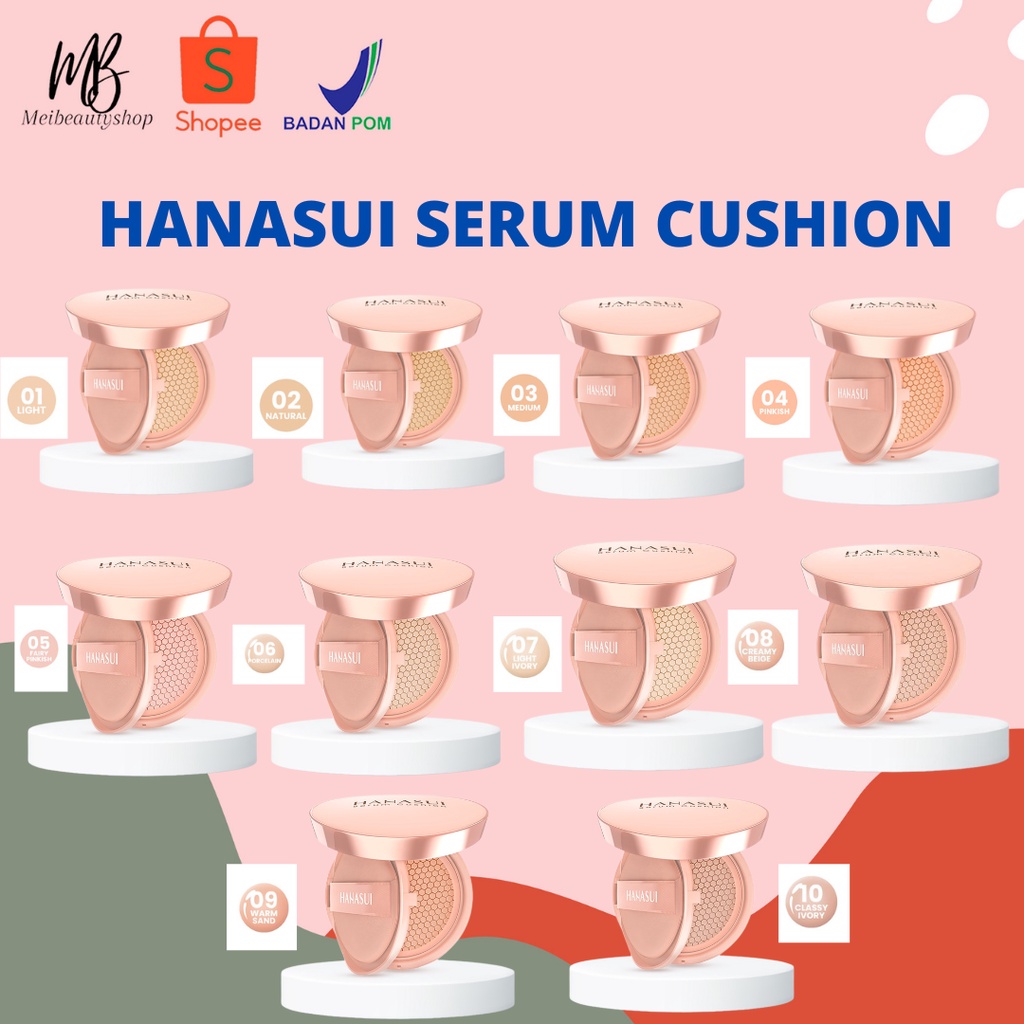 HANASUI Serum Cushion 15g | Foundation | Flawless | Natural Dewy Finish | Perfect Coverage | BPOM