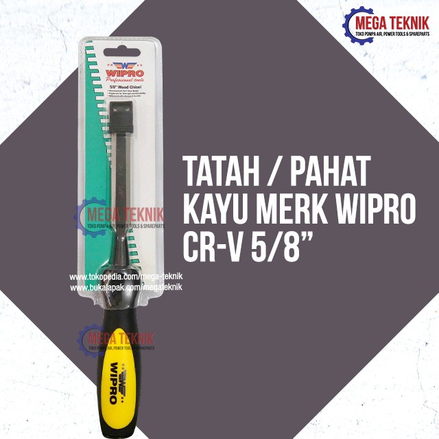 Buruan serbu] Tatah / Pahat Kayu / Wood Chiesel Wipro CR-V 5/8"
