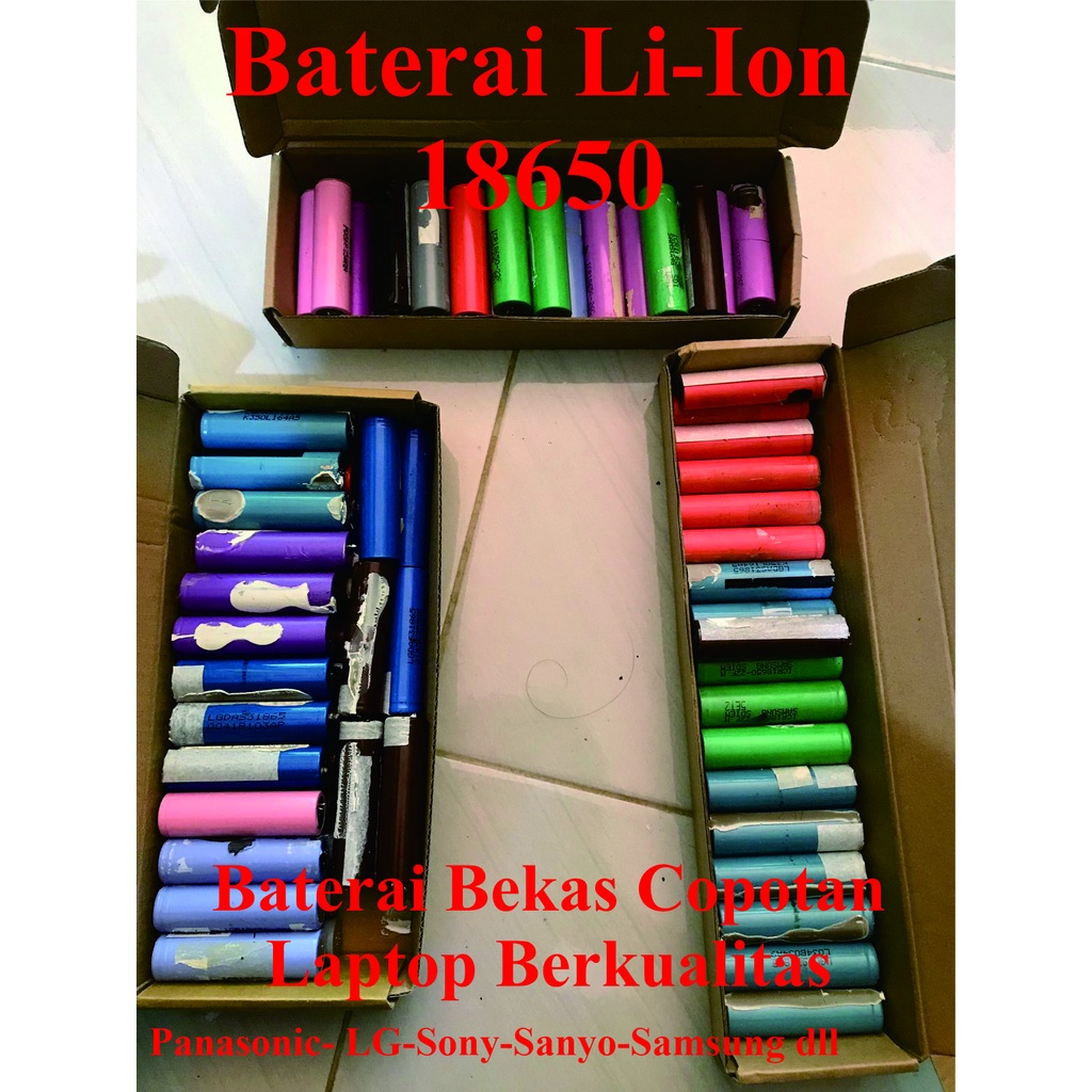 Baterai 18650 Bekas Laptop Batere Batrai Li Ion