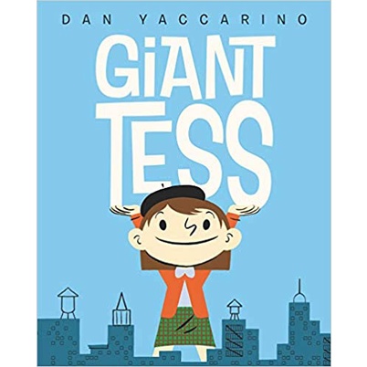 

BUKU Giant Tess HC by Dan Yaccarino