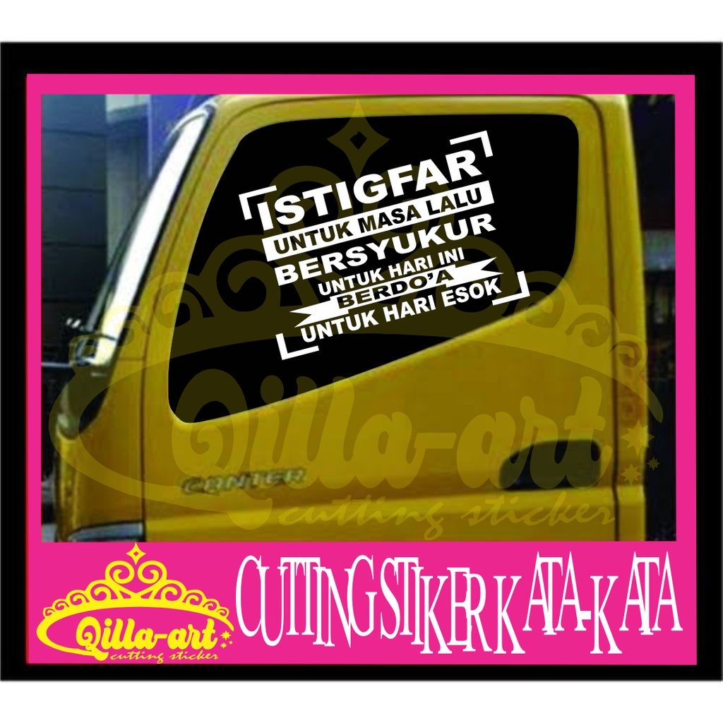 stiker kata2 istigfar kaca truk