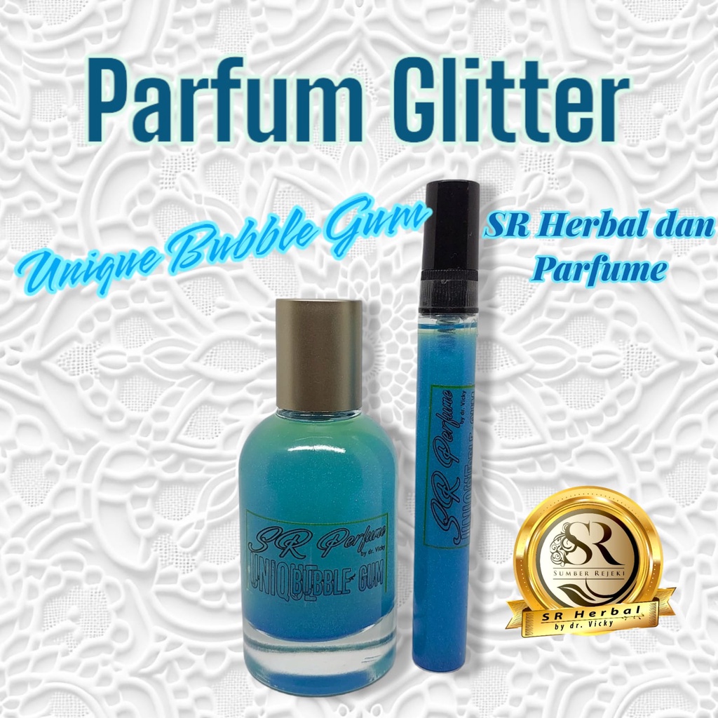 SR Herbal dan Parfume by dr.Vicky Parfum Glitter Shimmer Unique Bubble Gum Kualitas Terbaik Dan Tahan Lama