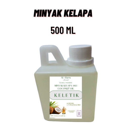 

Minyak Kelapa Murni 500ml / Minyak Klentik Murni 500 ml / Coconut Oil / Minyak Kelapa Asli Murni Minyak Kelapa Untuk rambut Minyak Kelapa Untuk Bayi Minyak Keletik Kelapa asli Minyak Letik Minyak Klentik Buat Ruam Popok Bayi Minyak Kelapa Buat Ibu Hamil