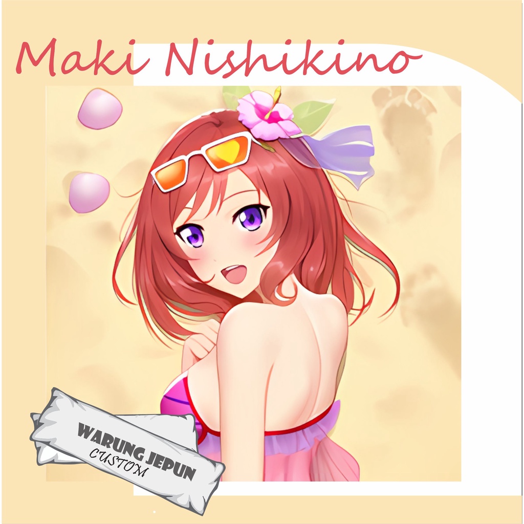 Dakimakura Maki Nishikino LOVE LIVE