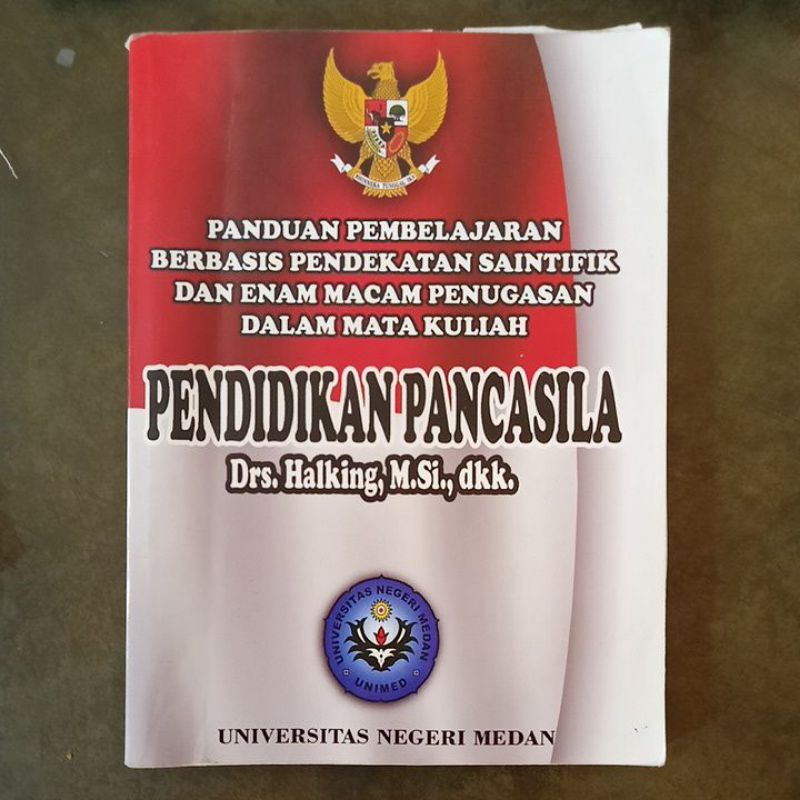 BUKU PENDIDIKAN PANCASILA, Drs. Halking, M.Si., dkk. Unimed Press