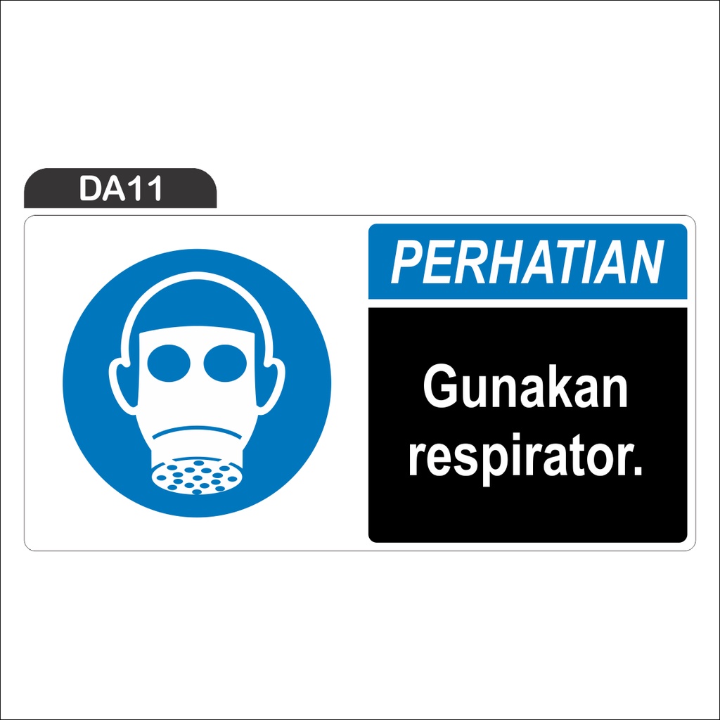 

RAMBU PERHATIAN GUNAKAN RESPIRATOR (STICKER ONLY)