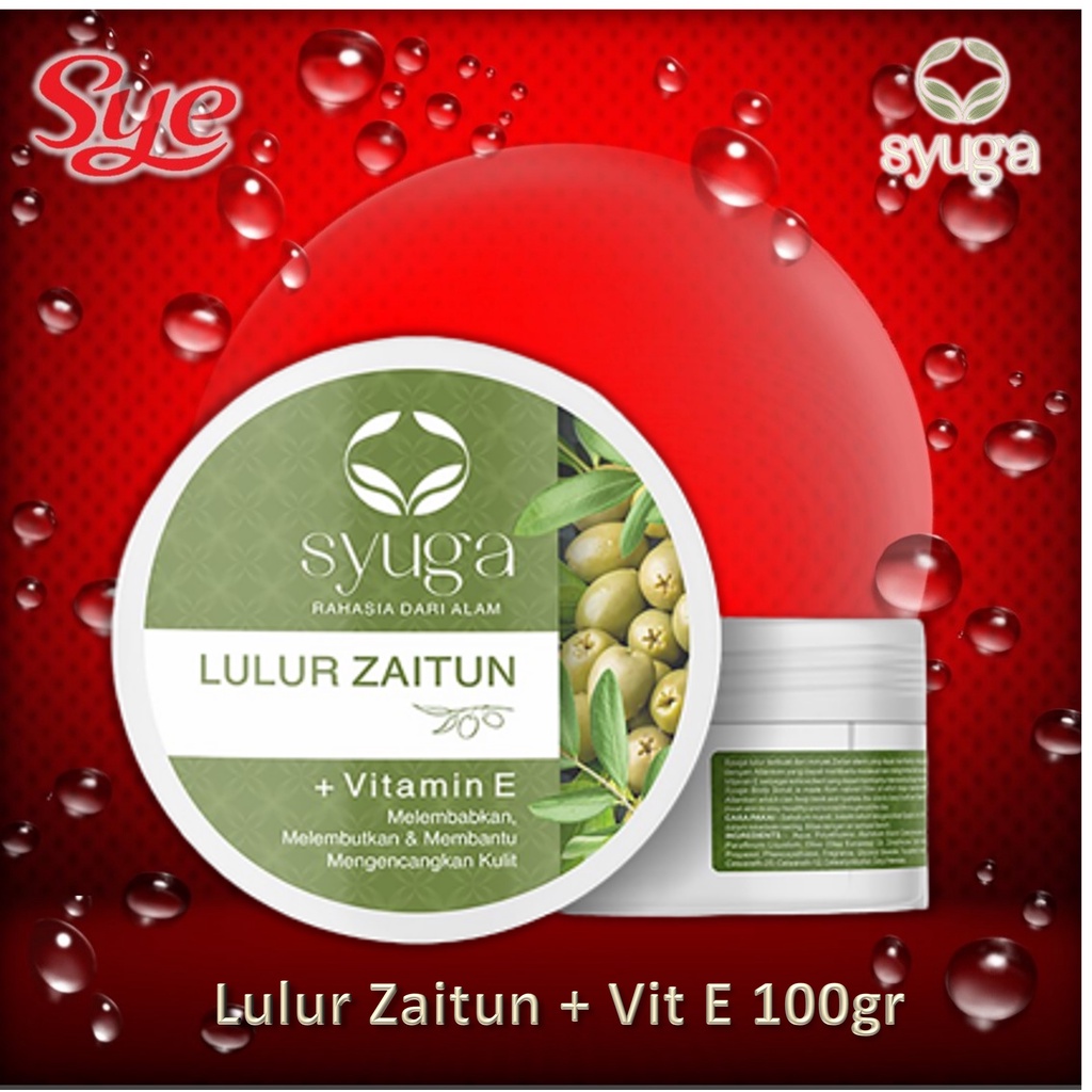 BPOM SYUGA LULUR ZAITUN + VITAMIN E 100ML / BODY SCRUB / KRIM LULUR / SYE