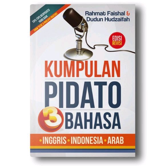 Buku Kumpulan Pidato 3 Bahasa / Buku Pidato Bahasa Inggris - Indonesia - Arab / Buku Pelajaran Pidat